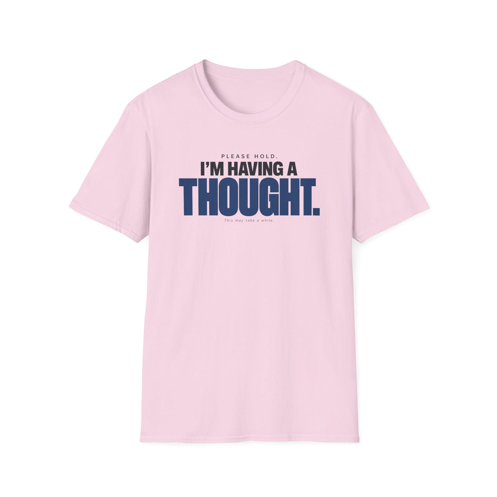 PLEASE HOLD™ T-SHIRT