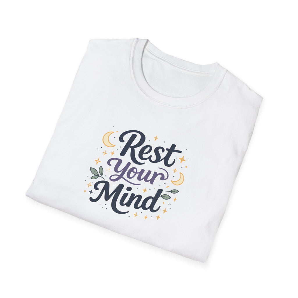 Rest Your Mind T-Shirt