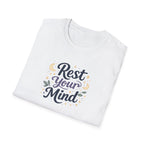 Rest Your Mind T-Shirt