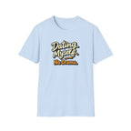 Dating Myself No Drama T-Shirt