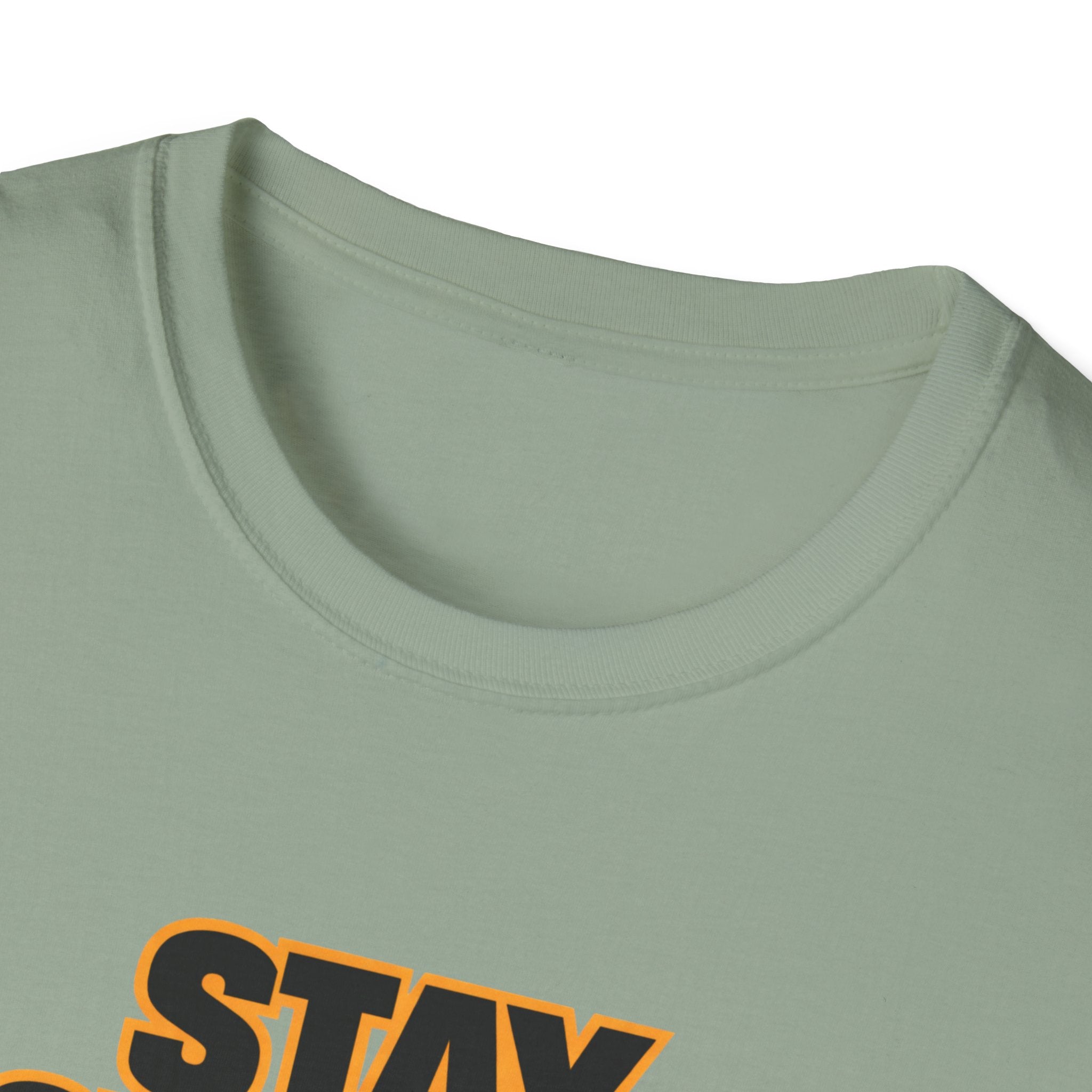 Stay Strong T-Shirt