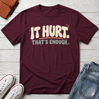 An Hour Is Enough™ T-Shirt