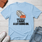 Emotional Overload™ T-Shirt