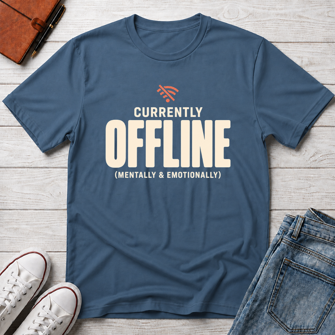 Currently Offline™ T-Shirt