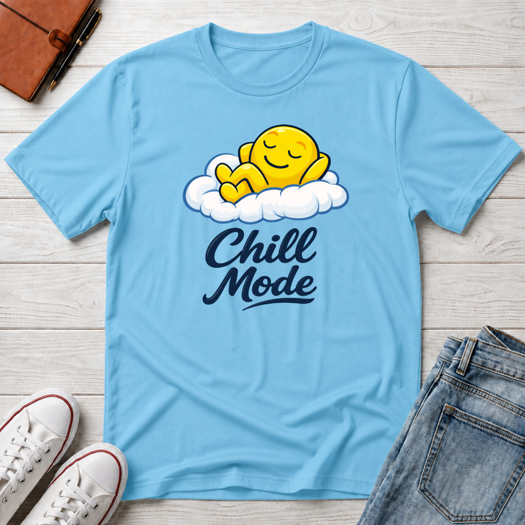 Chill Mode T-Shirt