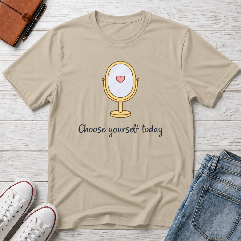 Choose Yourself Mirror T-Shirt