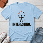 Juggling Life™ T-Shirt