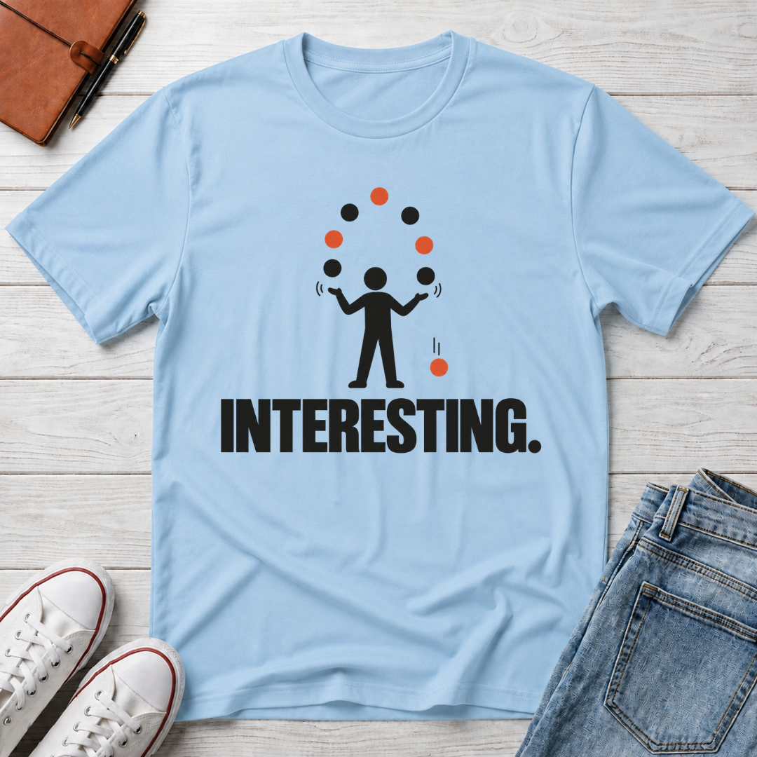 Juggling Life™ T-Shirt