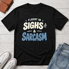 Signs & Sarcasm™ T-Shirt