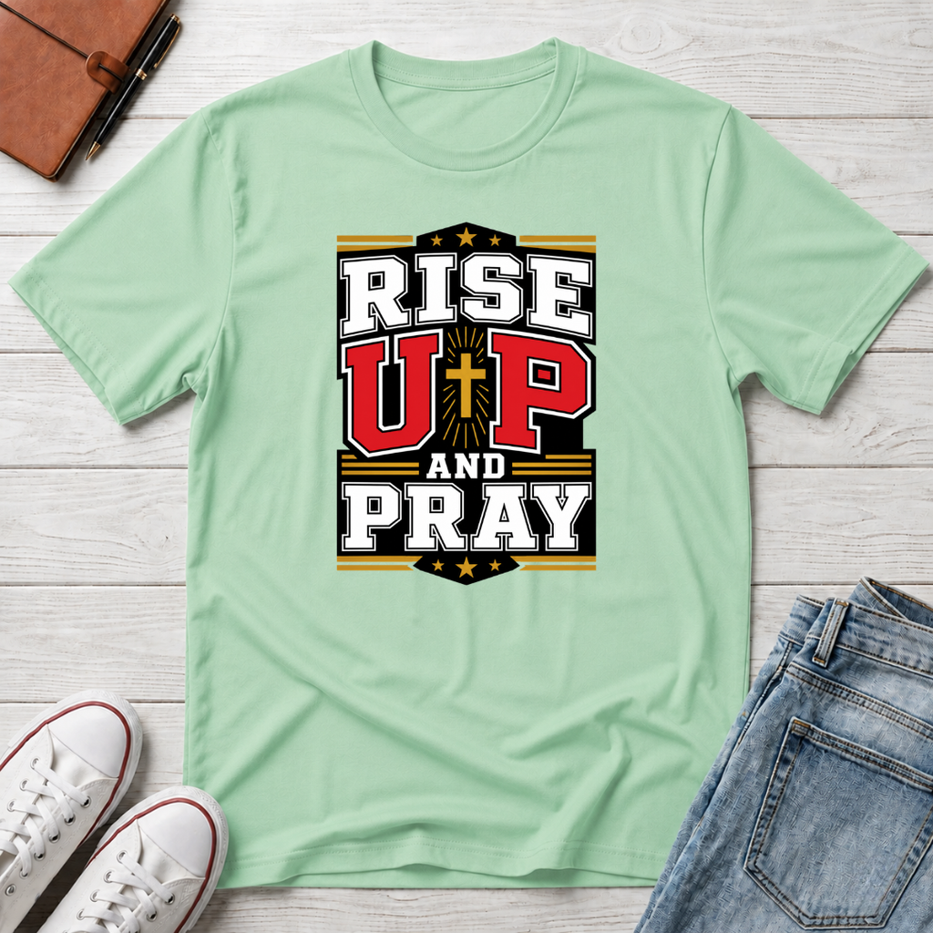 Rise Up & Pray™ T-Shirt