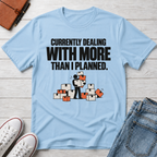More Than Planned™ T-Shirt