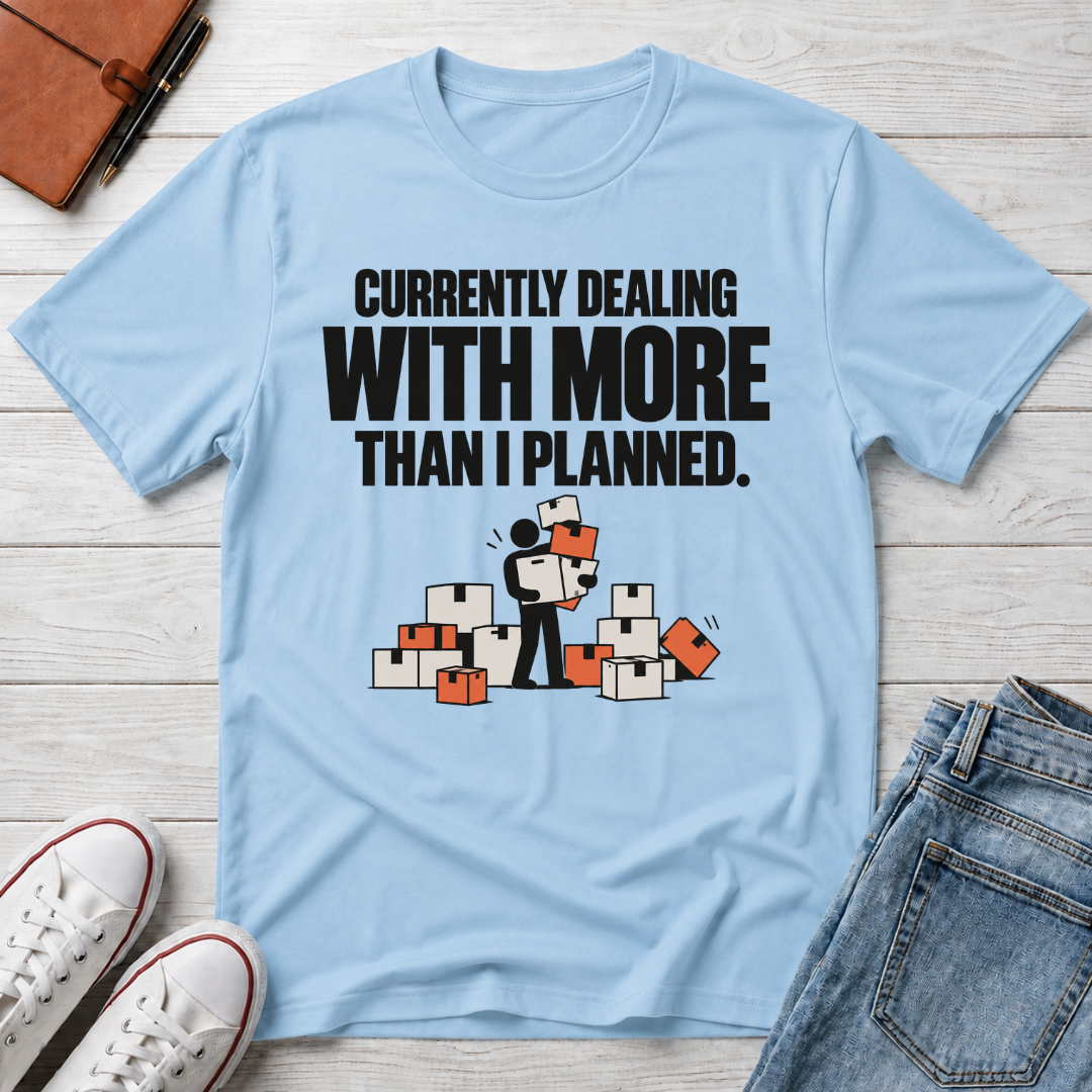More Than Planned™ T-Shirt