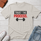 Trust The process T-Shirt