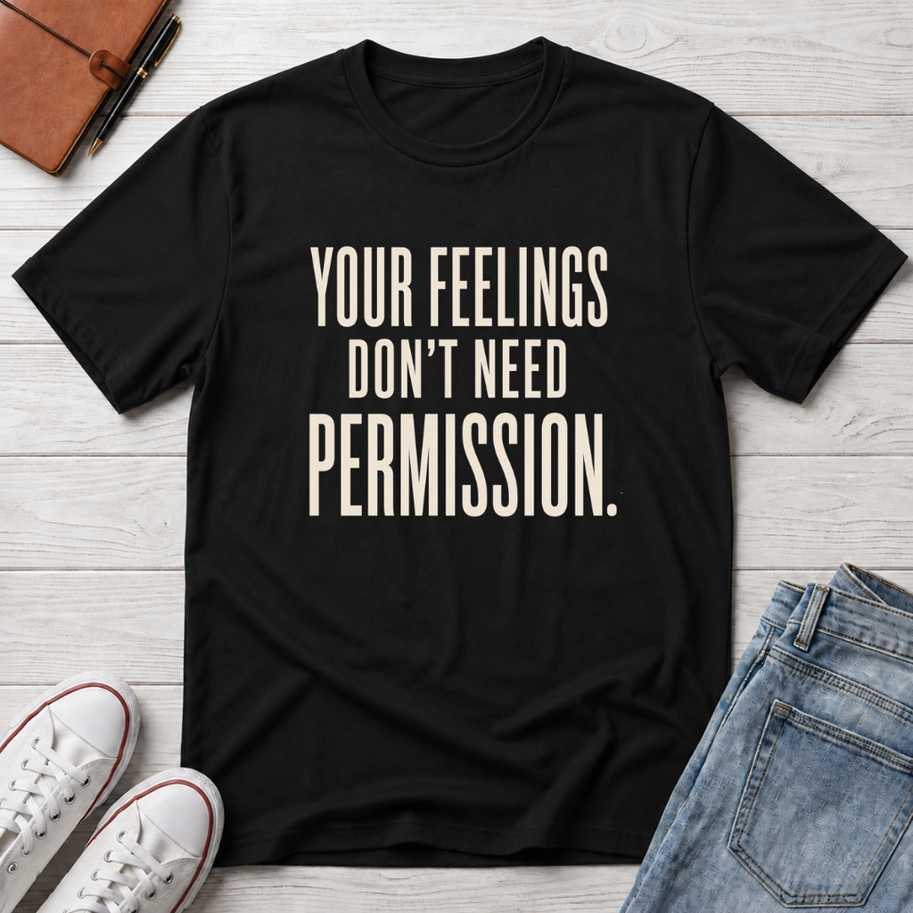Permission to Feel™ T-Shirt