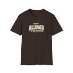 Allowed to Be Affected™ T-Shirt