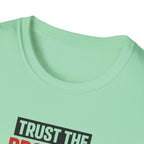 Trust The process T-Shirt