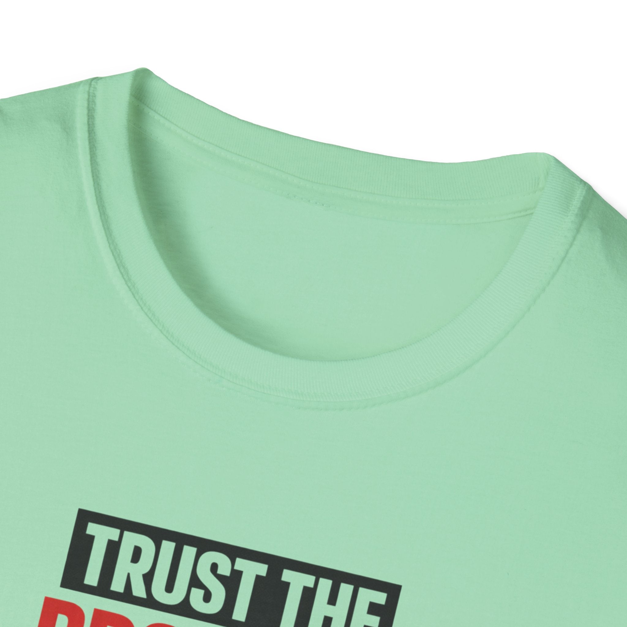 Trust The process T-Shirt