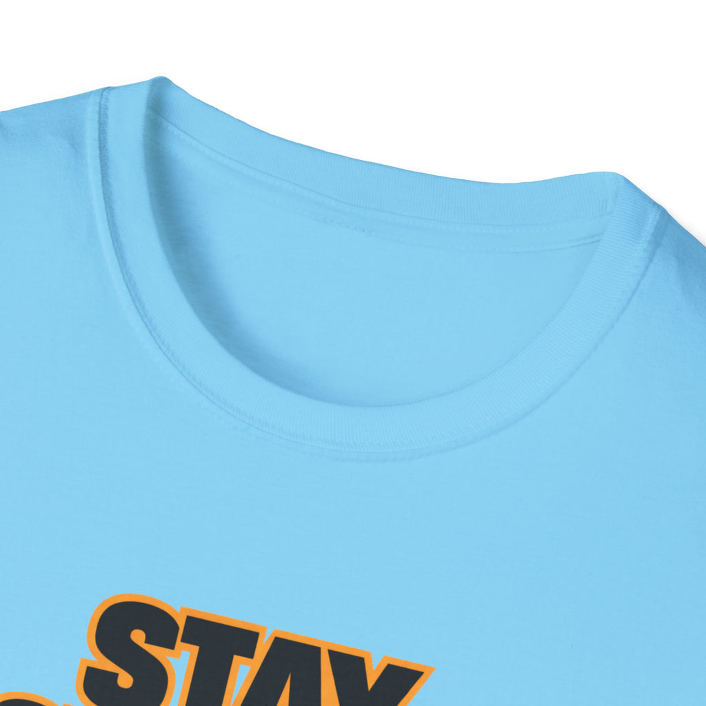 Stay Strong T-Shirt