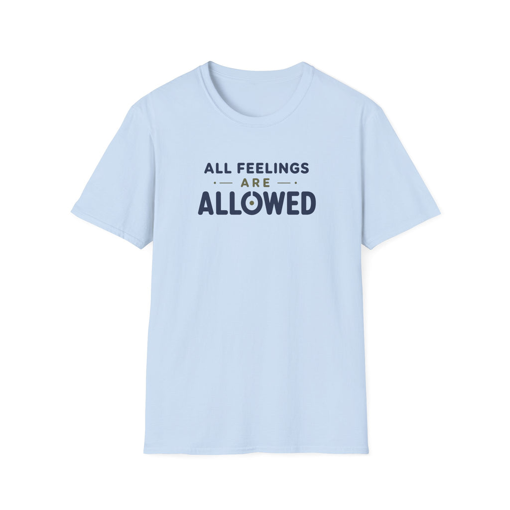Feelings Allowed™ T-Shirt
