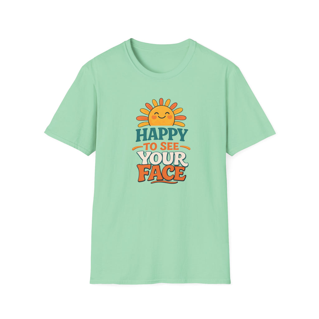 Happy To See Sunrise T-Shirt
