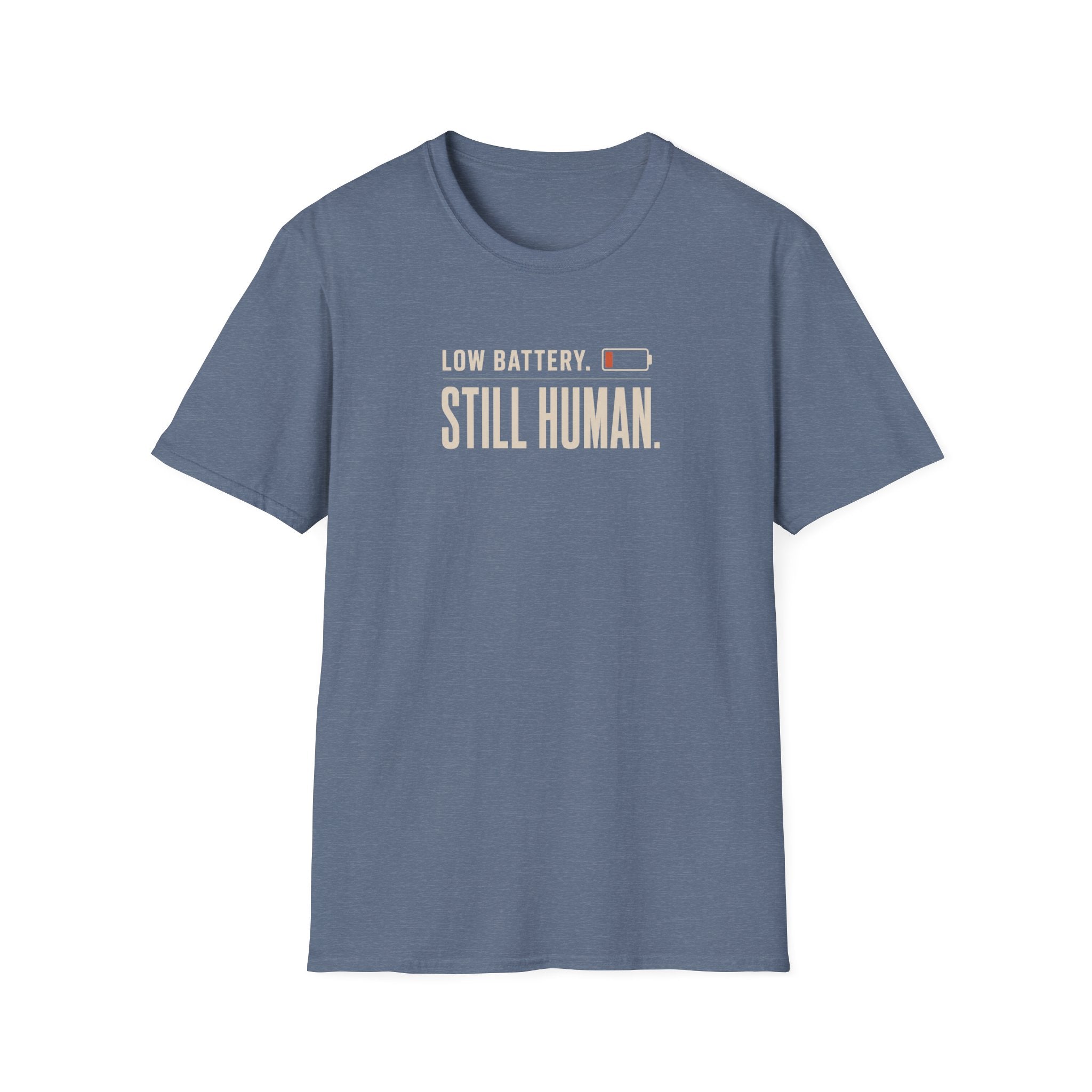 Still Human™ T-Shirt