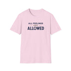 Feelings Allowed™ T-Shirt