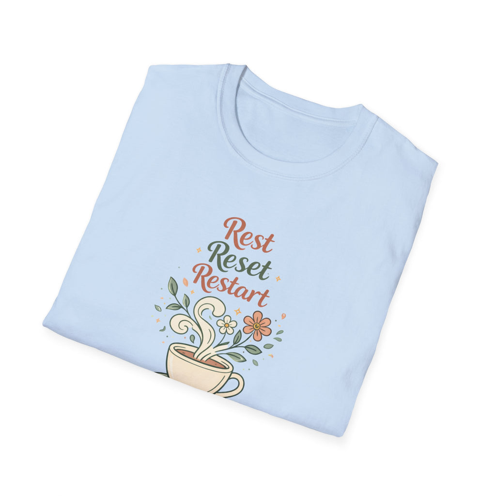Rest Reset Restart T-Shirt