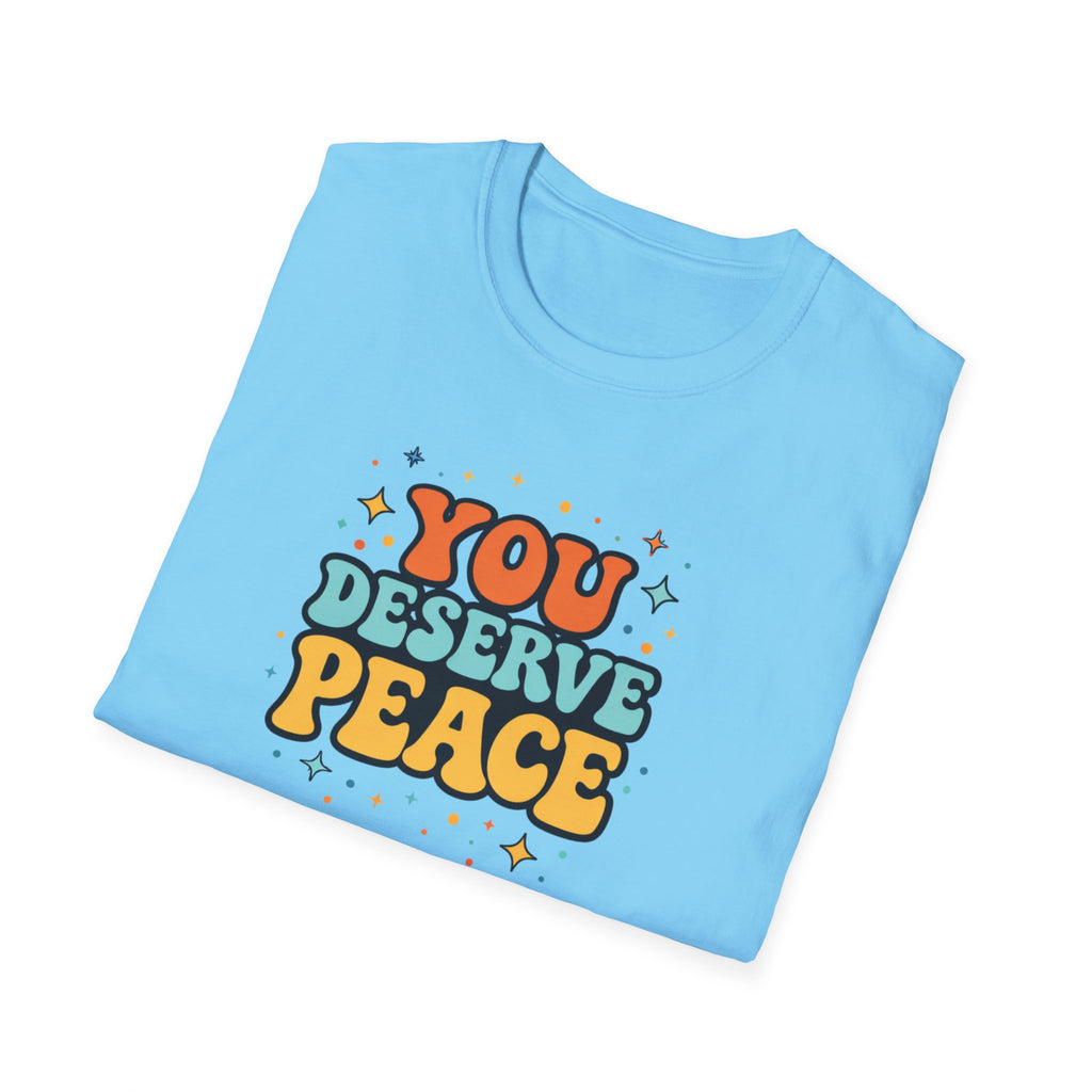 Deserve Peace Typhography T-Shirt