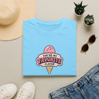 You're My Favorite Flavor™ T-Shirt