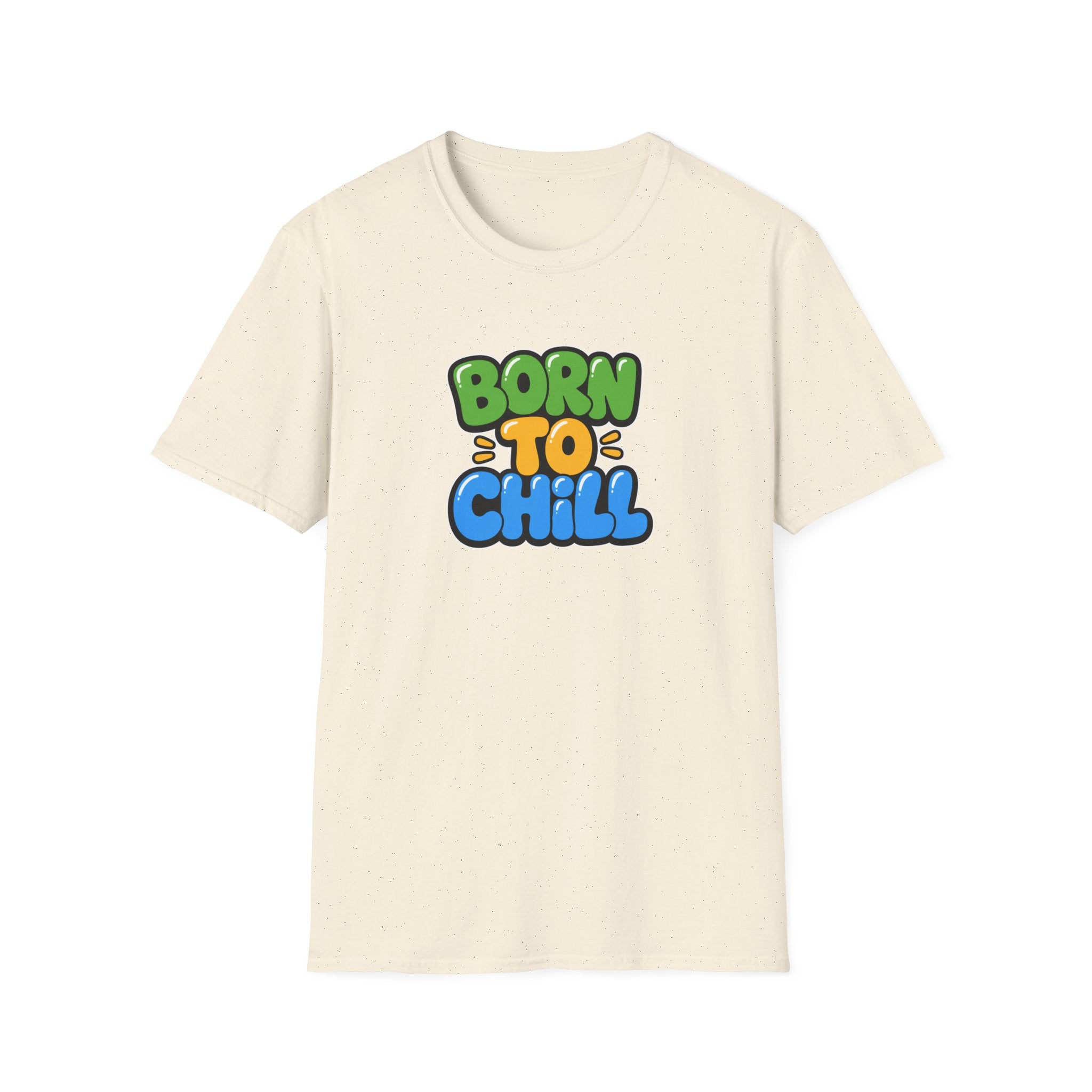 Born To Chill™T-Shirt