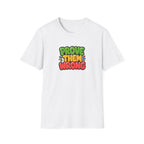 Prove Them Wrong™ T-Shirt