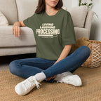 Living Laughing Processing™ T-Shirt