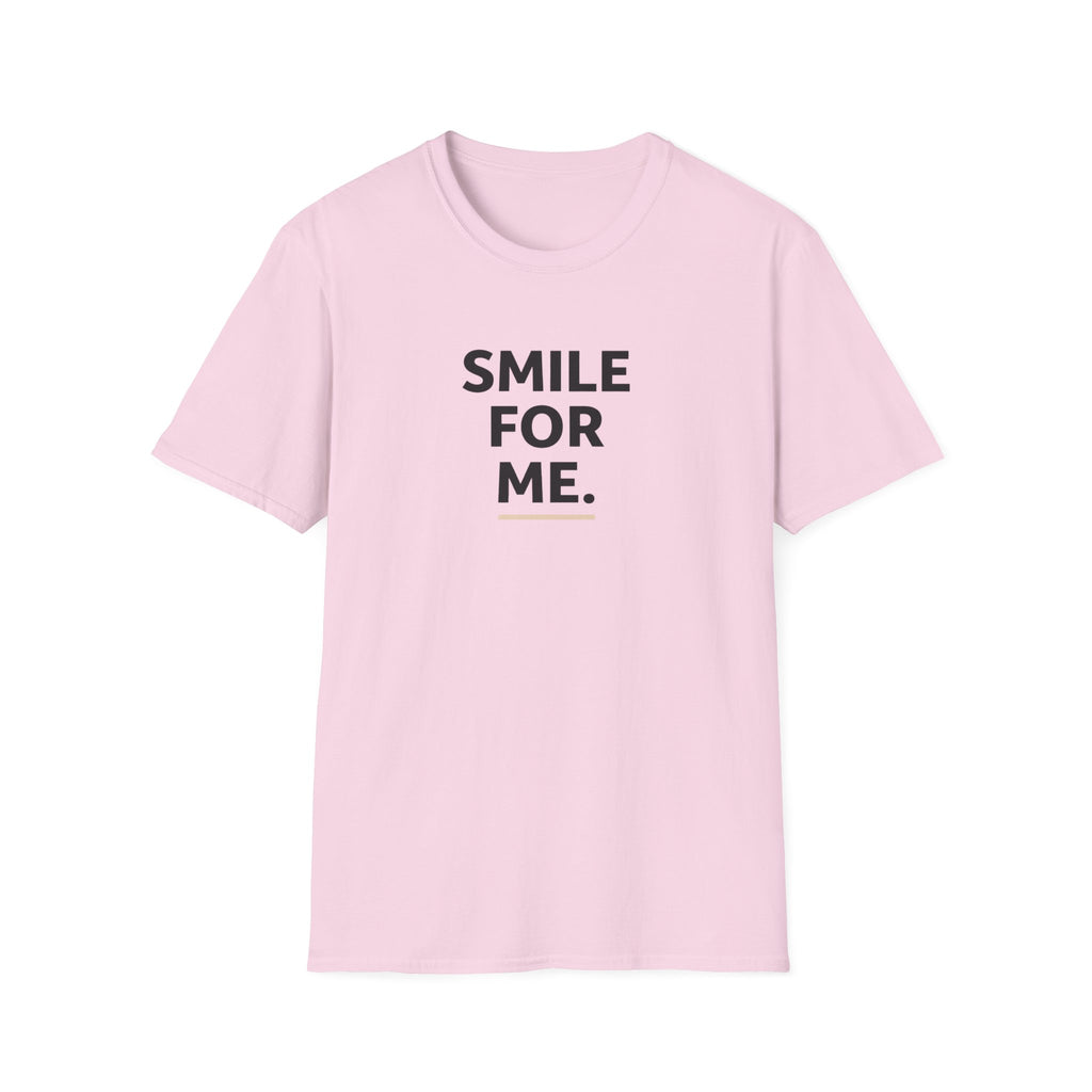 Smile For Me Typhography T-Shirt