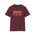 IT'S ME™ T-SHIRT