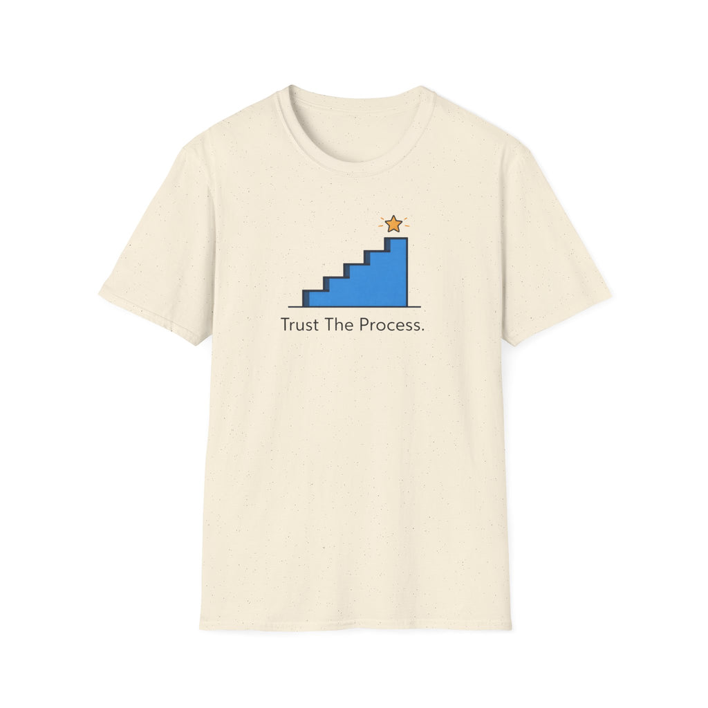 Trust The Process Stairs T-Shirt