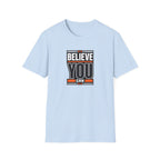 Believe You Can™ Motivational T-Shirt