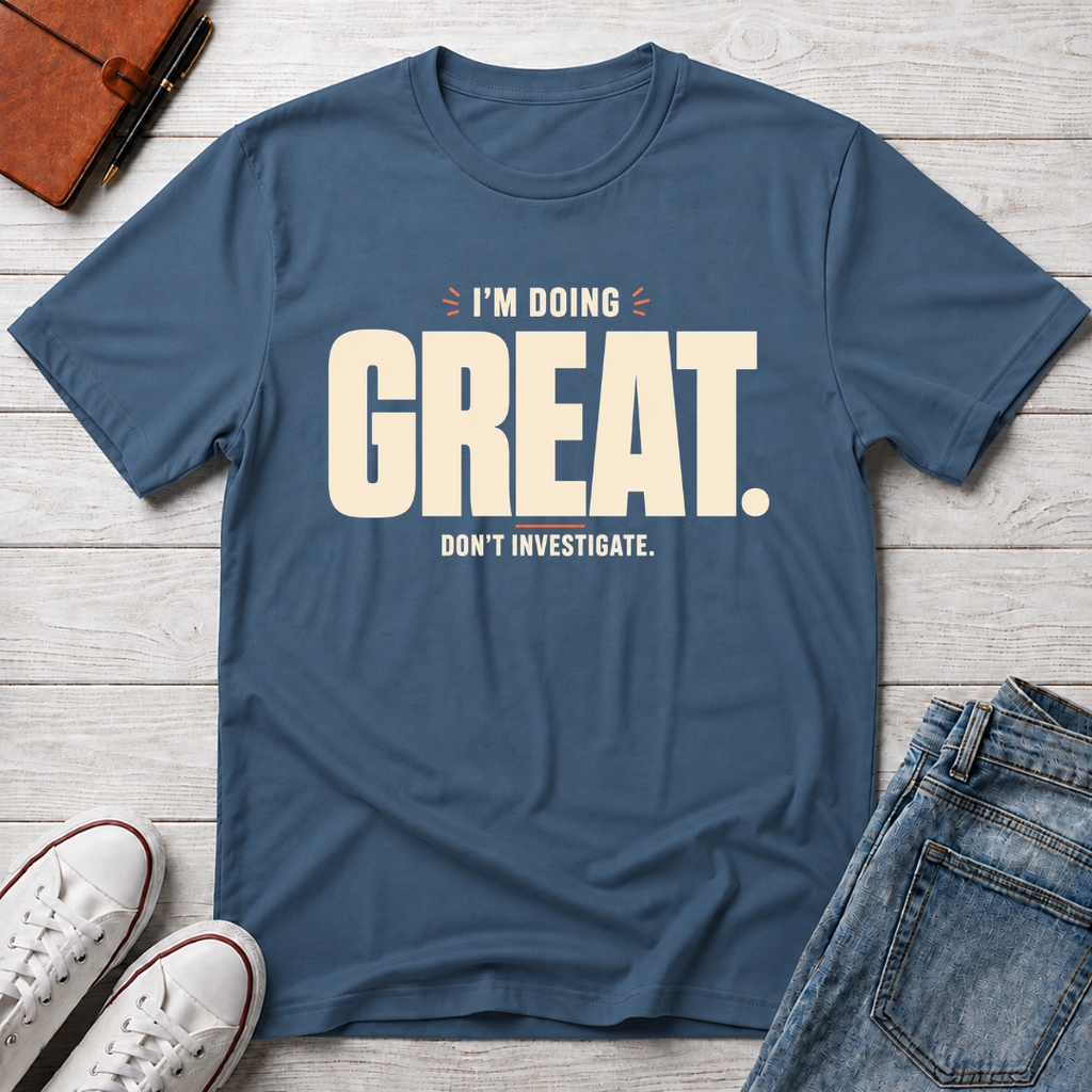 Be Great™ T-Shirt