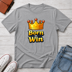 Born To Win Graphic T-Shirt