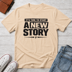 Start A New Story T-Shirt
