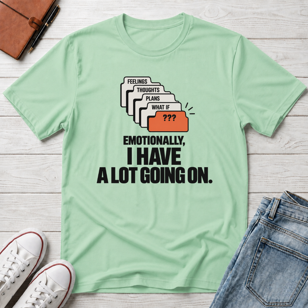 Emotional Overload™ T-Shirt