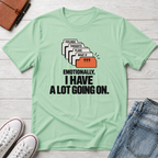Emotional Overload™ T-Shirt
