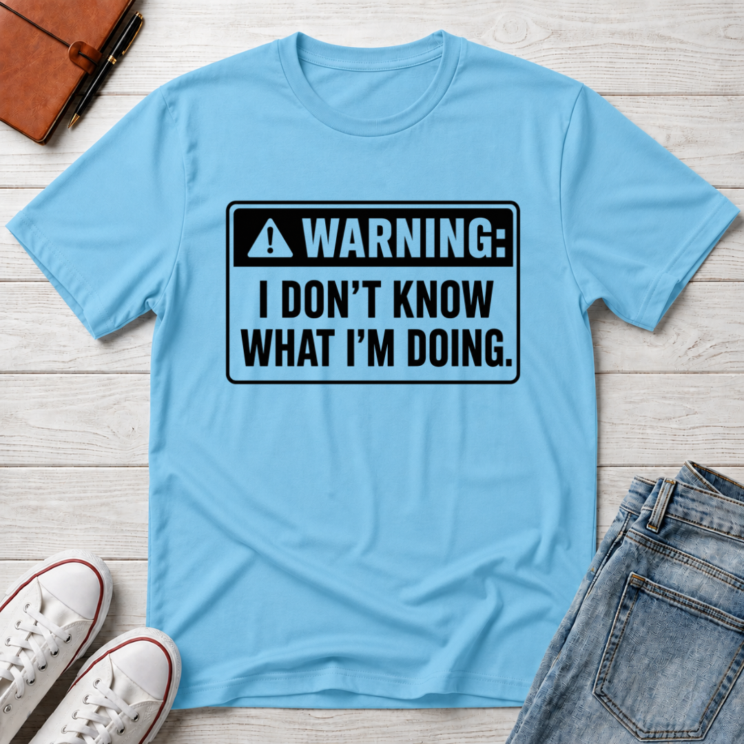 I DON'T KNOW™ T-SHIRT