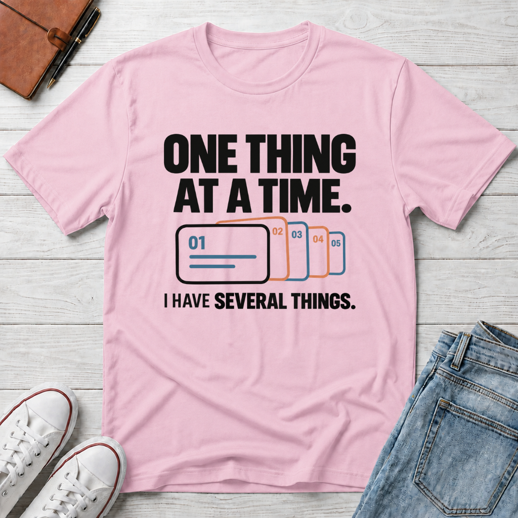 One Thing™ T-Shirt