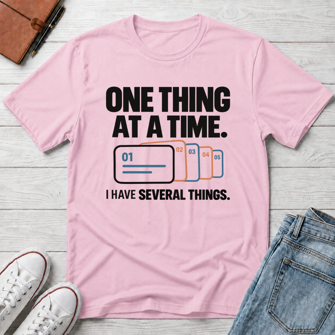 One Thing™ T-Shirt