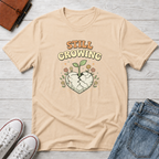 Still Growing T-Shirt