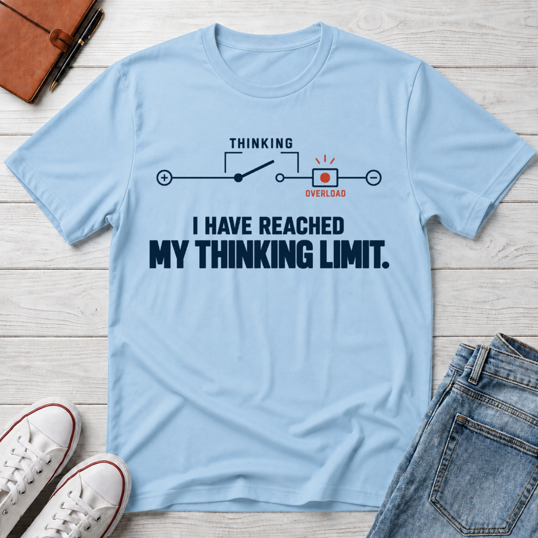 Thinking Limit™ T-Shirt
