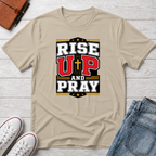 Rise Up & Pray™ T-Shirt