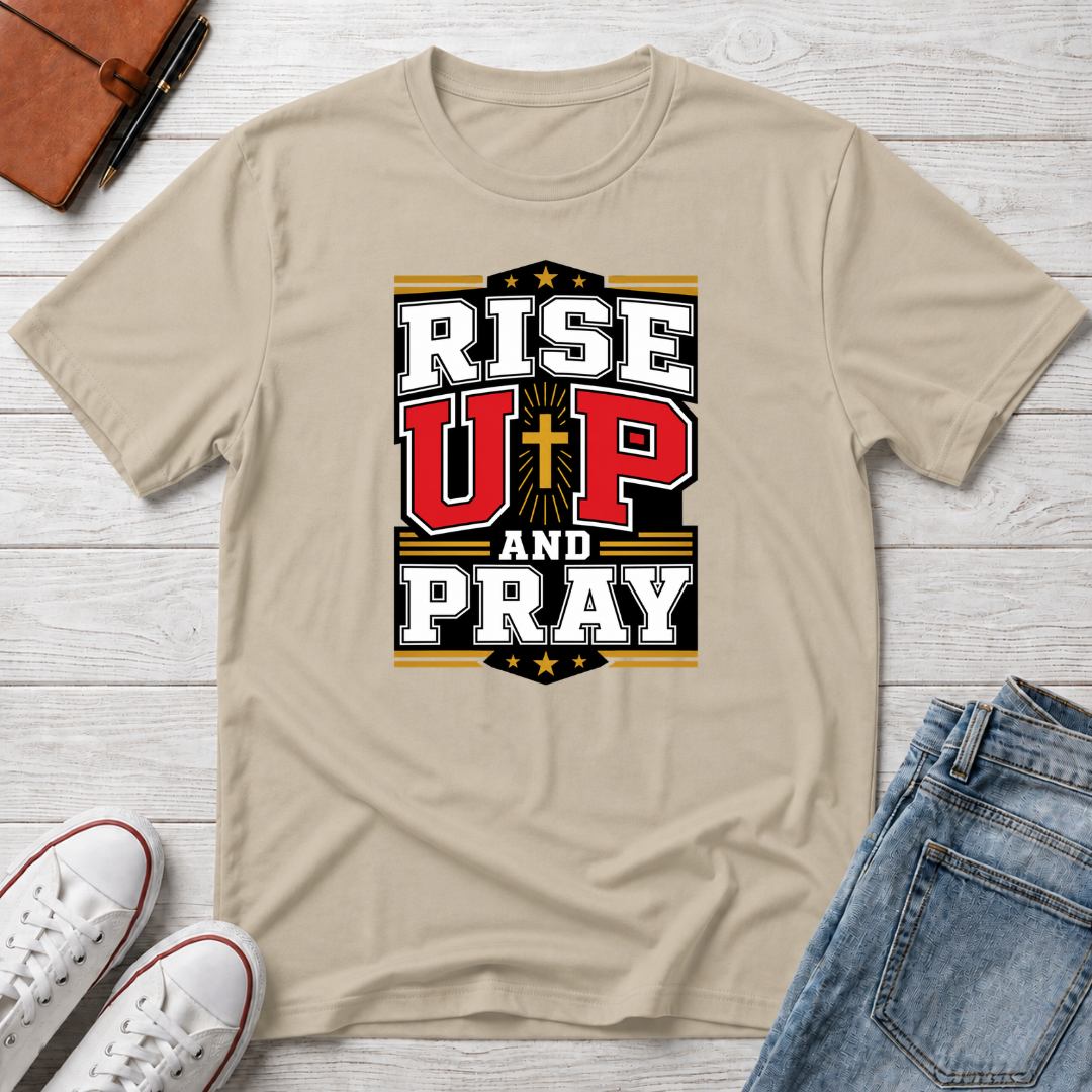 Rise Up & Pray™ T-Shirt