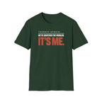 IT'S ME™ T-SHIRT
