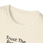 Trust The Process Graphic T-Shirt
